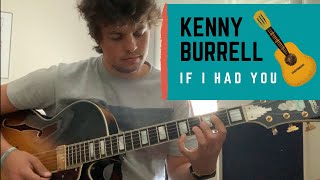 Kenny Burrell Transcription | If I Had You (with notation)