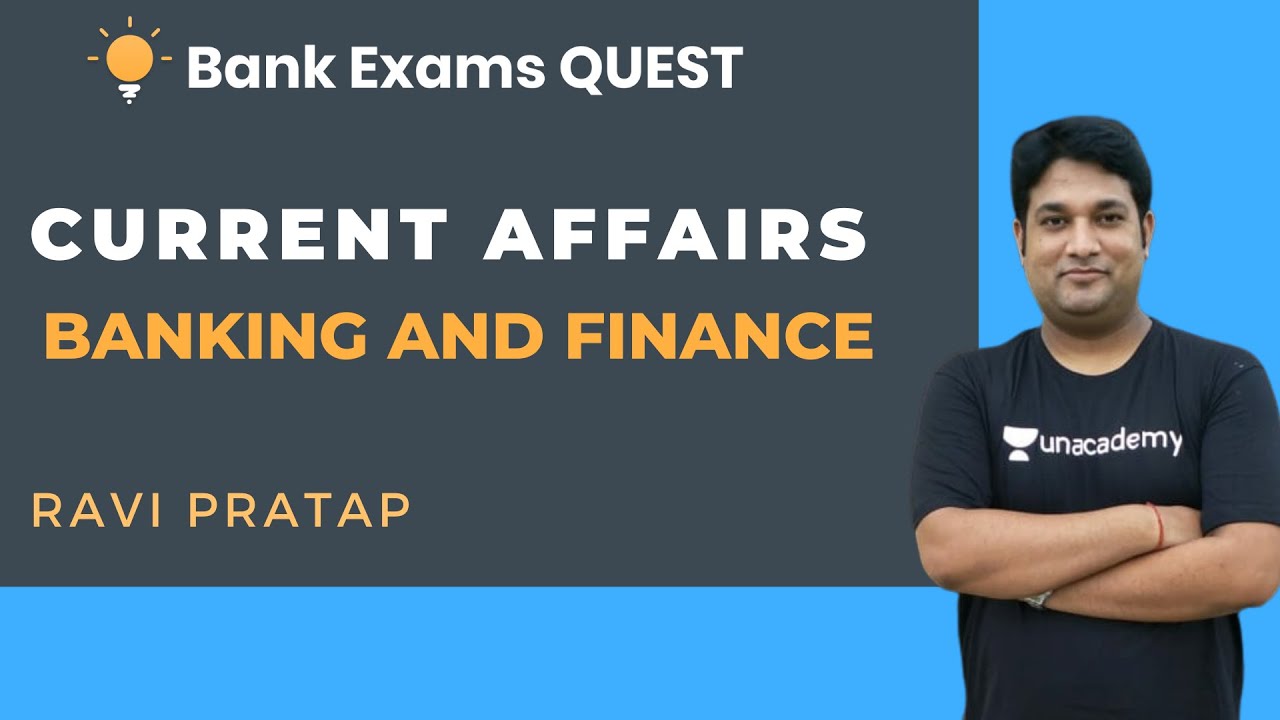 Important Current Affairs Banking and Finance Current Affairs