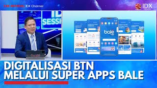Digitalisasi BTN Melalui Super Apps Bale | IDX CHANNEL screenshot 1