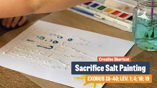 Object Lesson on The Atonement | SALT PAINTING ACTIVITY