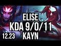 ELISE vs KAYN (JNG) | 9/0/11, Legendary, 300+ games | KR Diamond | 12.23