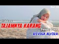 TAJAMNYA KARANG (Lirik Lagu ) | REVINA ALVIRA COVER DANGDUT TERBARU 2024