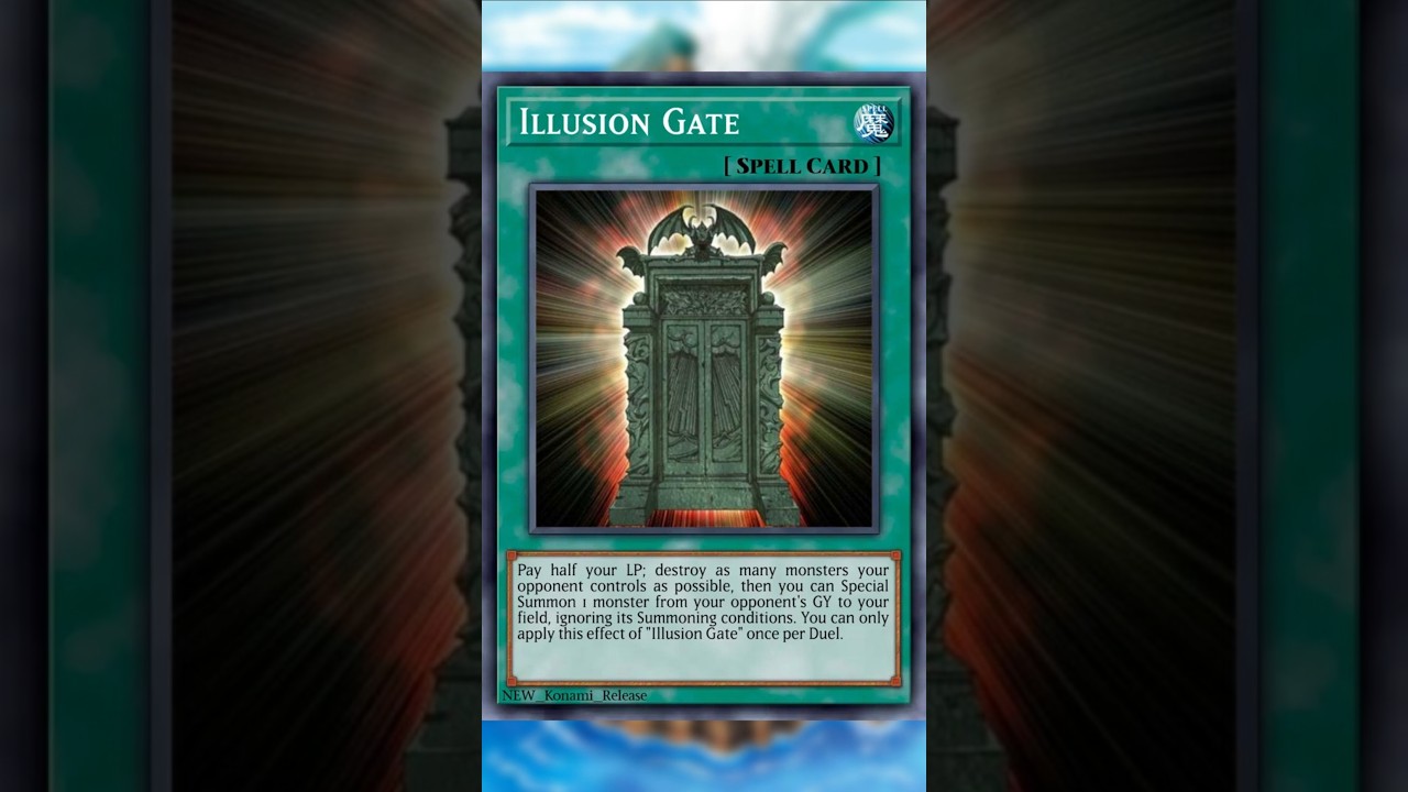Illusion Gate (NEW YUGIOH CARD)