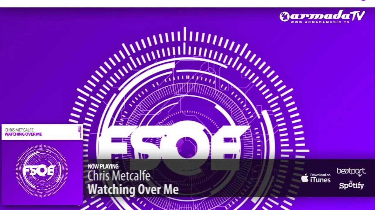 Chris Metcalfe - Watching Over Me (Original Mix)
