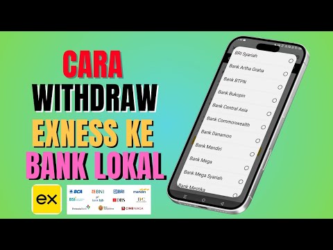Cara Withdraw Exness ke Bank Lokal