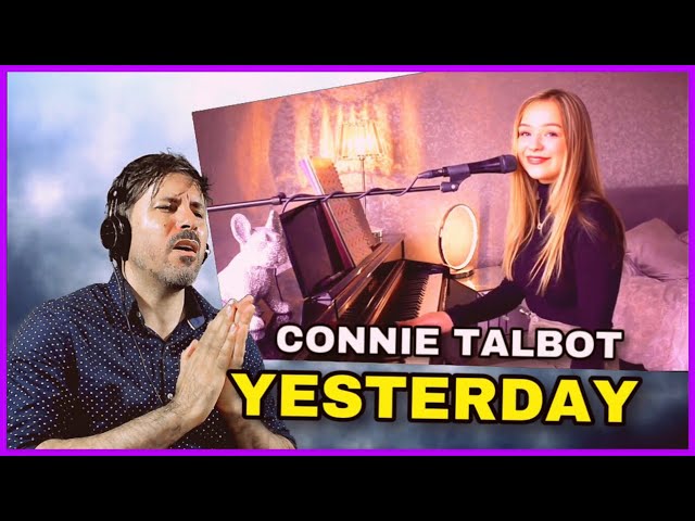 REACTION, Connie Talbot - Yesterday ( The Beatles Cover )