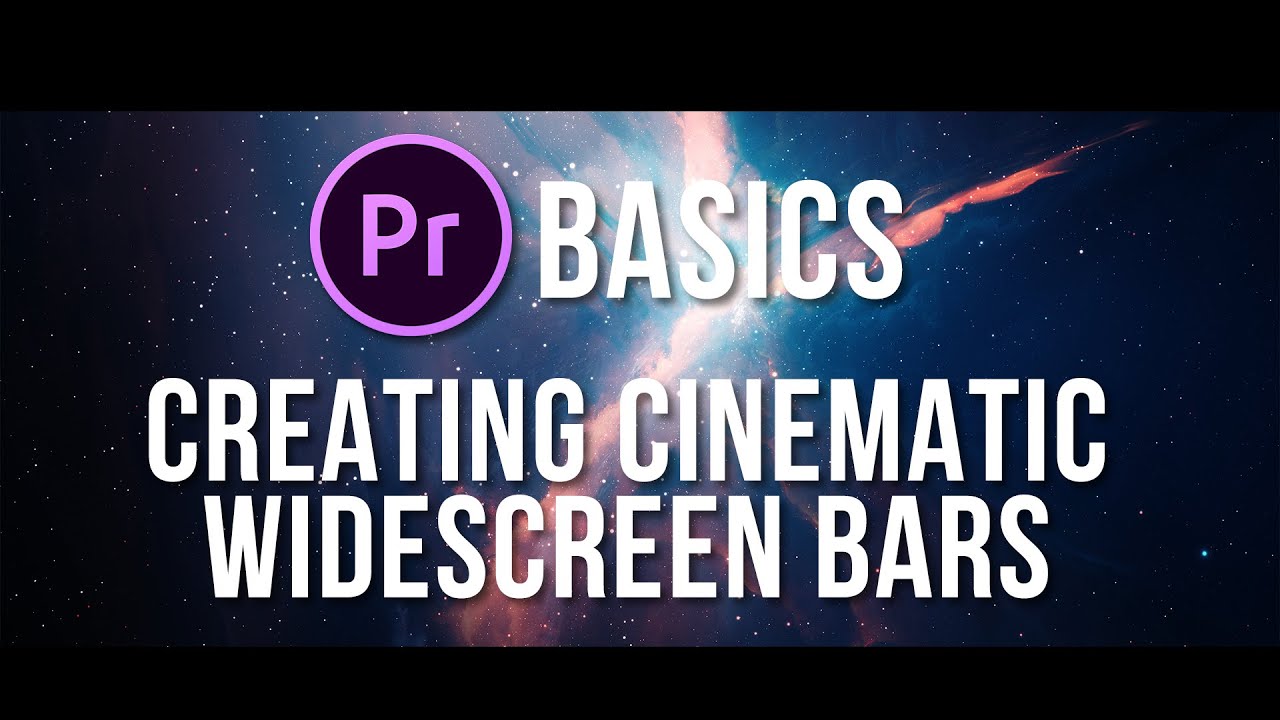 How to create Widescreen Cinematic Black Bars YouTube