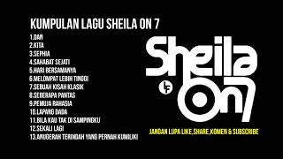 Kumpulan Lagu Sheila on 7 tanpa iklan