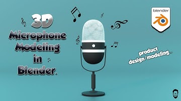 3D Blender Modeling Exercise-Microphone  I  Industrial Product Design/Modeling-mds design