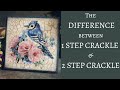 1 & 2 STEP CRACKLE EXPLAINED | DECOUPAGE FOR BEGINNERS