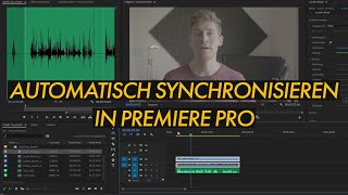 Bild Und Ton Synchronisieren In Premiere Pro Teil 1 - Automatische Synchronisation