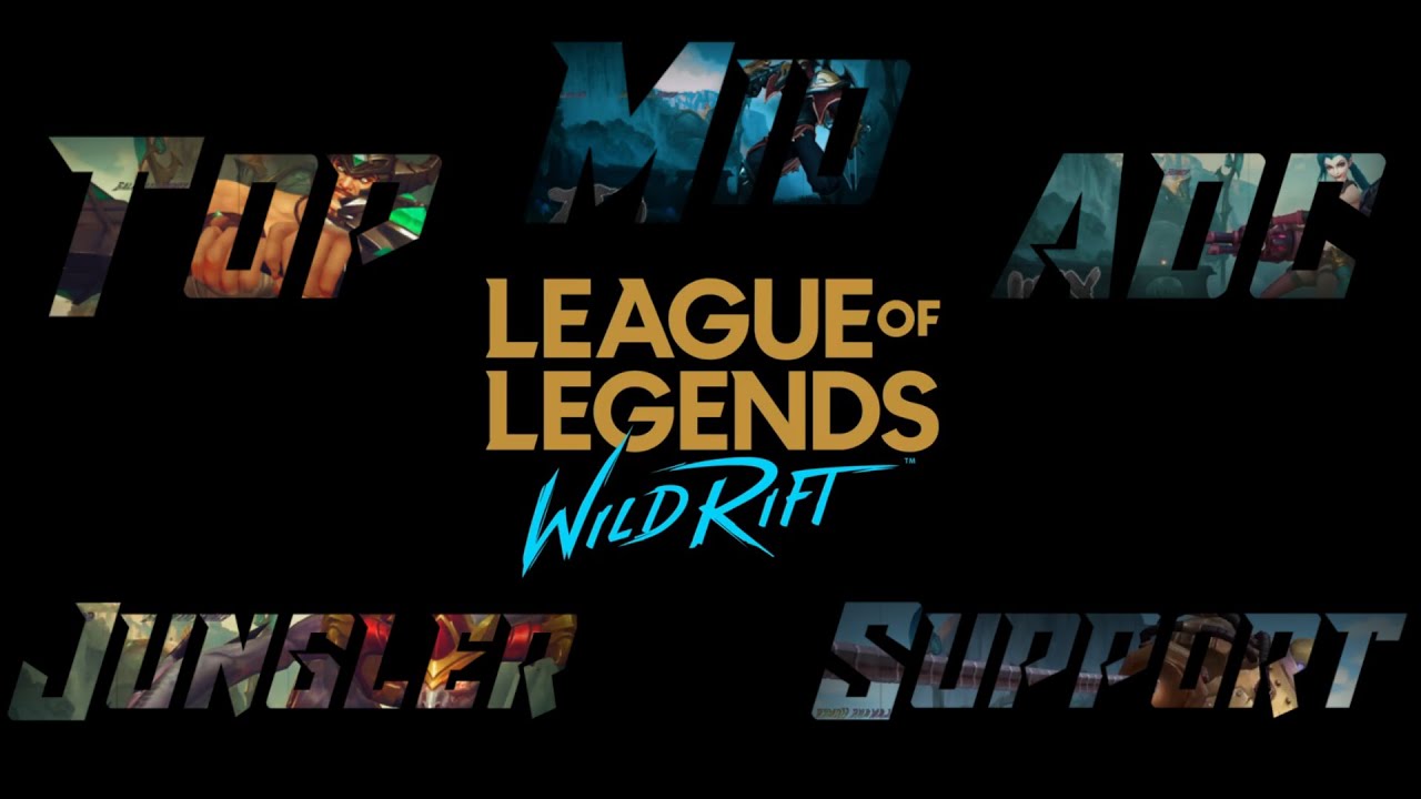 League of Legends: Wild Rift (Major Roles) - YouTube
