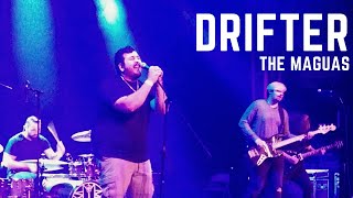 The Maguas - Drifter [Live at The Sherman Theater]