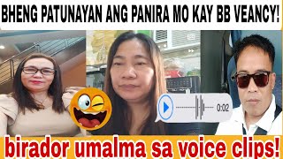 BHENG PATUNAYAN MO/ BIRADOR UMALMA SA VOICE CLIP!