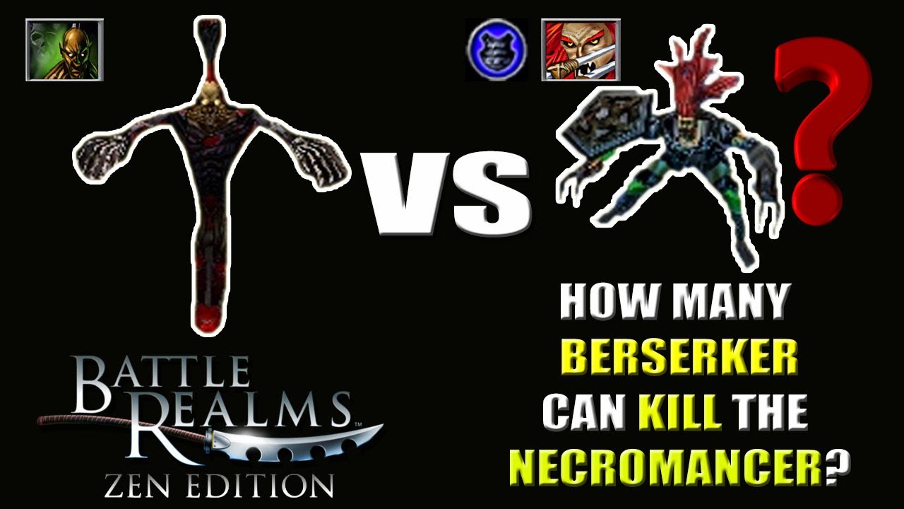 How many BERSERKER (with Shale Armor) can KILL the NECROMANCER? - Battle Realms ZE