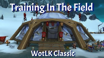 Training In The Field Argent tournament Quest--WotLK Classic