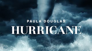 Paula Douglas x Hurricane
