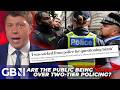 'GASLIGHTING US!' | Patrick Christys settles Britain's two-tier policing row with GLARING examples