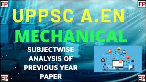 UPPSC A.En | MECHANICAL ENGINEERING | ENGINEERS PRIDE