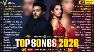 Rihanna, Bruno Mars, The Weeknd, Dua Lipa, Ed Sheeran, Adele - Billboard Top 100 Songs 2026