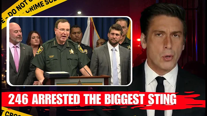Biggest Human Trafficking Bust in Florida | 246 Arrested