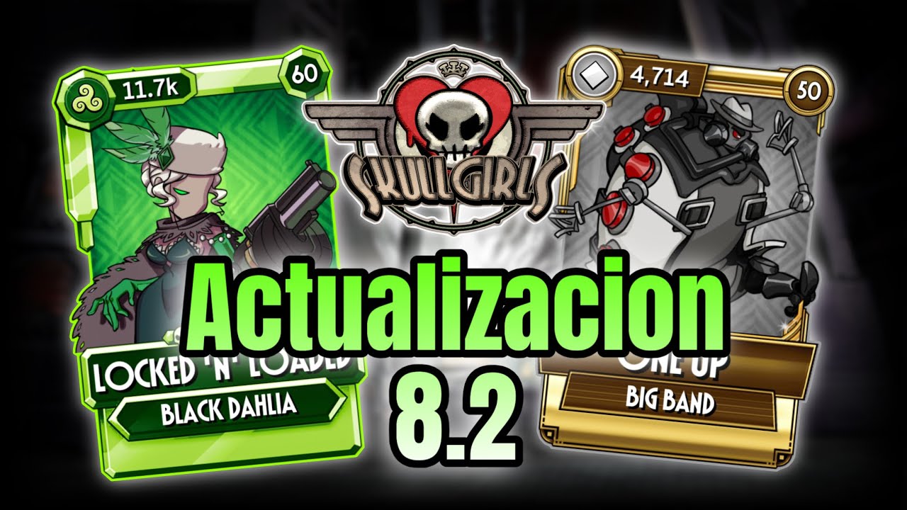 Notas de la actualizacion 8.2 cambios de balance y nuevo pase de batalla y mas - skullgirls mobile