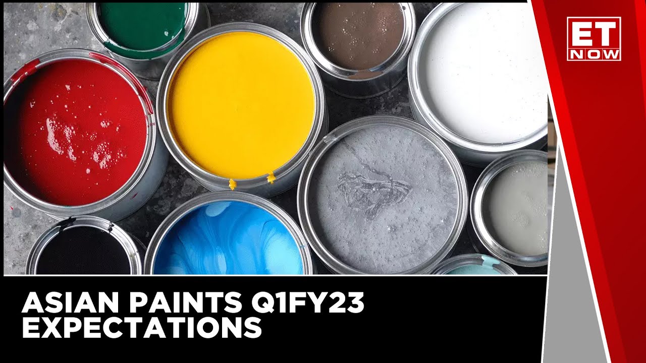 Asian Paints Q1FY23 Expectations: Revenue Growth Led By Volume And Pricing Growth | ET Now