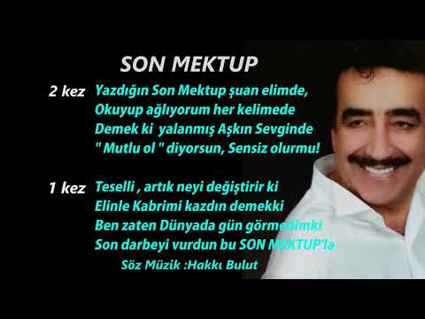 Hakkı Bulut - SON MEKTUP play. kareoke . enst.