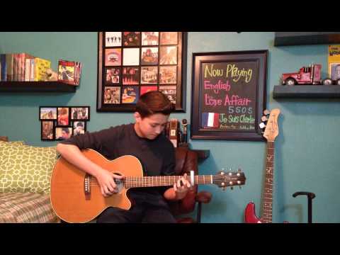 English Love Affair - 5SOS (5 Seconds of Summer) - Fingerstyle Guitar Cover