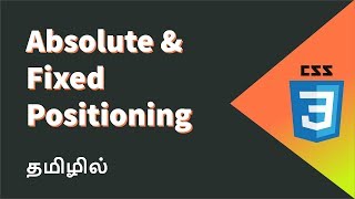 CSS Absolute Positioning and Fixed Positioning Explained in Tamil