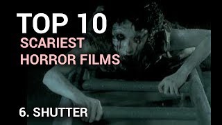 06. Shutter (Scariest Horror Film Top 10)