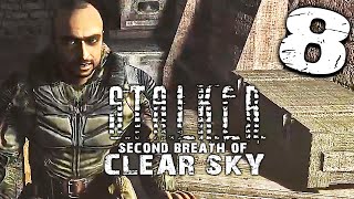 S.T.A.L.K.E.R.  Clear Sky #8 ► Свободу не остановить!