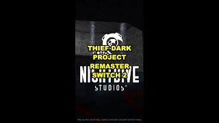 Thief: The Dark Project Remaster Coming to Switch #Shorts