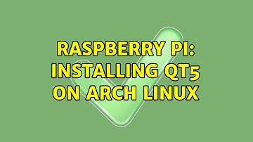 Raspberry Pi: Installing Qt5 on Arch Linux