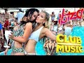 Классная Клубная Музыка 🔥 КЛУБНЯК 🔥 Лучшая Клубная Музыка Ibiza Club Party