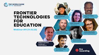 Frontier Technologies for Education Webinar #11  (11.15.23)