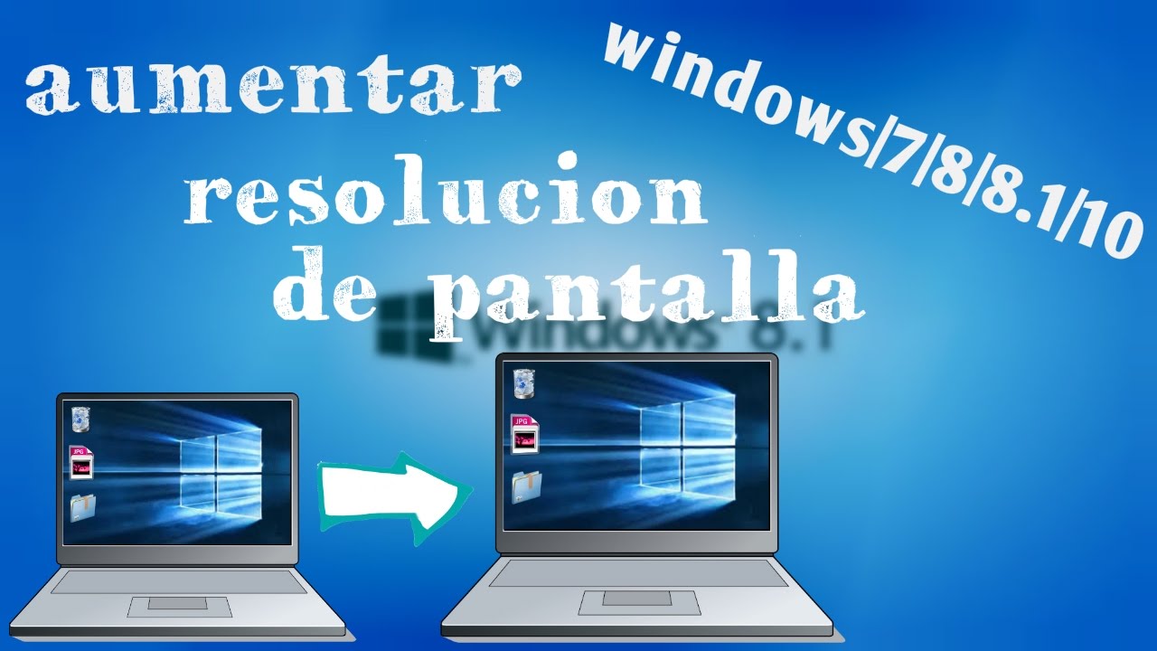 Aumentar Resolucion De Pantalla Windows 7 1366x768