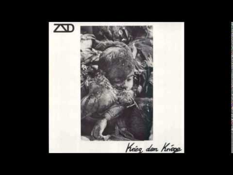 ZSD — ZSD - Krieg dem Kriege (Full LP)