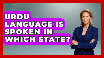 Urdu Language Is Spoken In Which State? - The Language Library