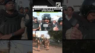 Gwalior police on high alert after two-party dispute over damaged statue triggers tension