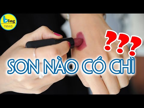 Cách nhận biết son môi bạn đang dùng có nhiễm chì hay không? mới 2023