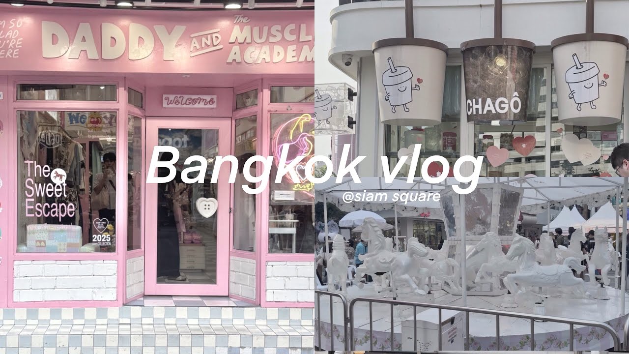 My first Vlog in Bangkok 🎠 : siam center, siam square, daddy shop, miniso land and korean bbq 
