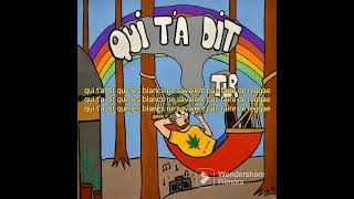 TLR Qui t'a dit "Paroles"