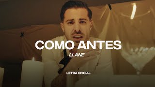 Llane - Como Antes (Lyric Video) | CantoYo