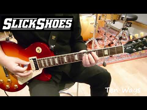 Slick Shoes - Ten Ways (Guitar Cover)