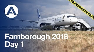 LIVE: Farnborough 2018 - Day 1