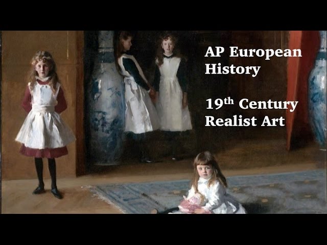 AP Euro: 19th Century Realism