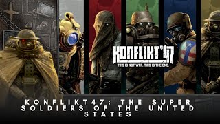 Konflikt47: The Super soldier program of the United states (#konflikt47 #wargaming)