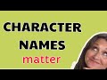 Writing Tip: How & Why Character Names are Important.