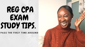 REG CPA EXAM STUDY TIPS